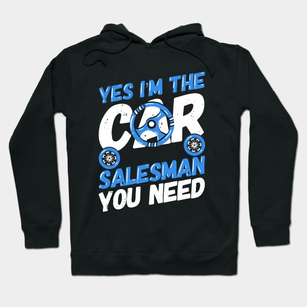 Car Salesman Automobile Sportscar Seller Gift Hoodie by Dolde08